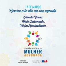 OAB/DF realiza Conferência Distrital da Mulher Advogada