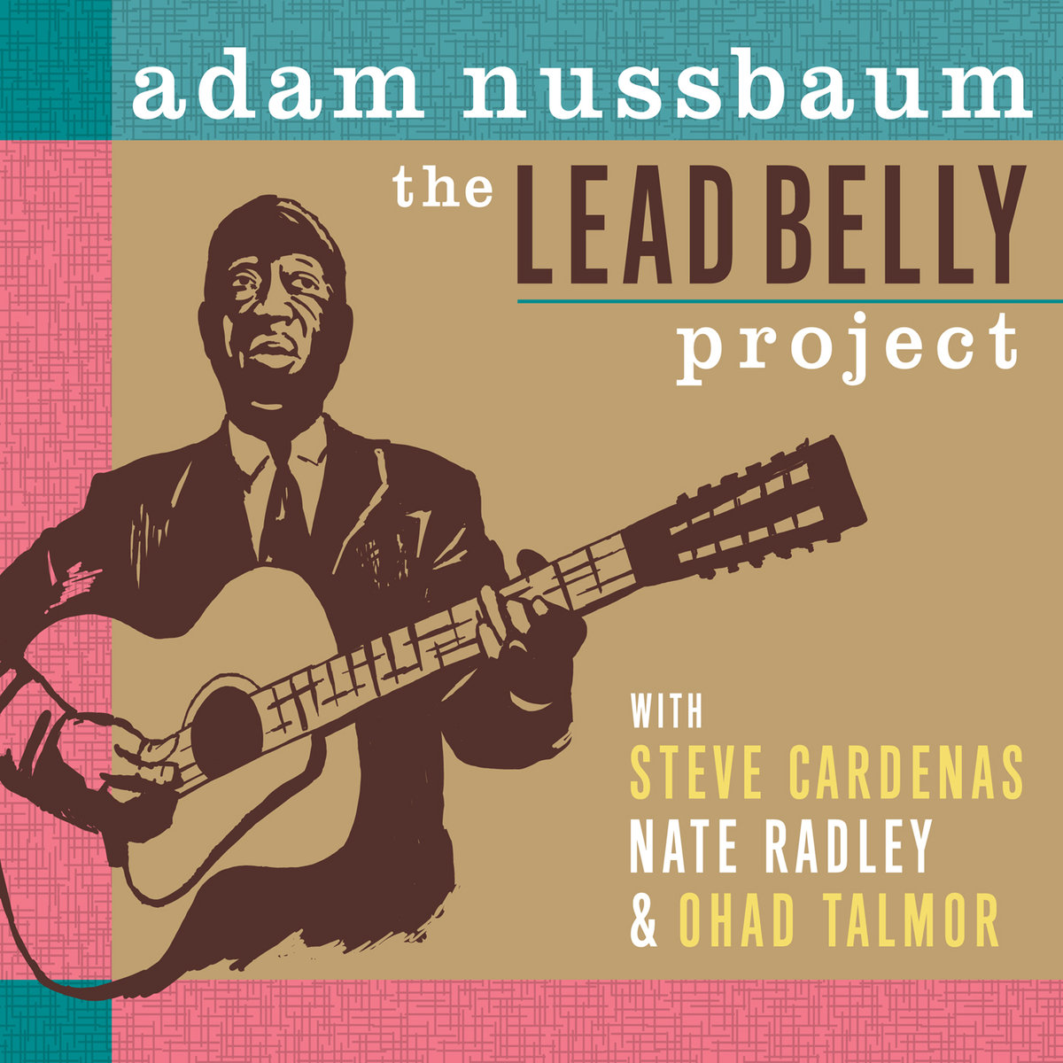 O 'Lead Belly Project' de Adam Nussbaum JOTA