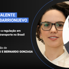 Casa JOTA: regulação em infraestrutura de transporte no Brasil