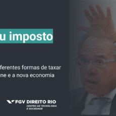CPMF ou imposto digital? Guedes busca receitas e põe nova economia na mira