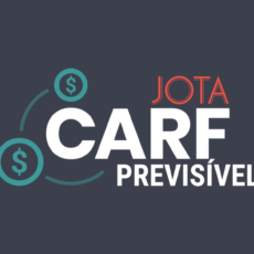 Ferramenta do JOTA aponta se recursos do Carf serão pró-fisco ou pró-contribuinte