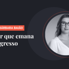 O poder que emana do Congresso