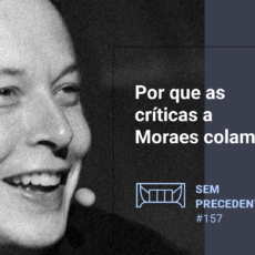 Por que as críticas a Alexandre de Moraes colam?