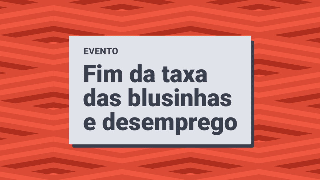 MP que coloca fim na ‘taxa das blusinhas’ é assunto de discussão na Casa JOTA