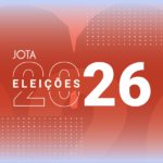JOTA fará cobertura ao vivo das Eleições 2026, com análises da apuração em tempo real